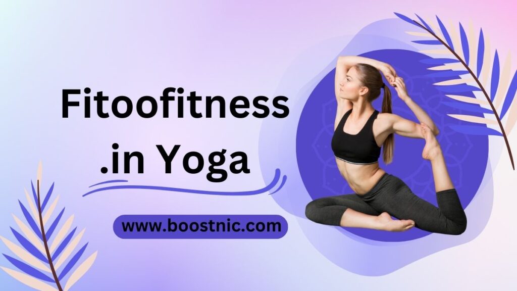Fitoofitness.in Yoga